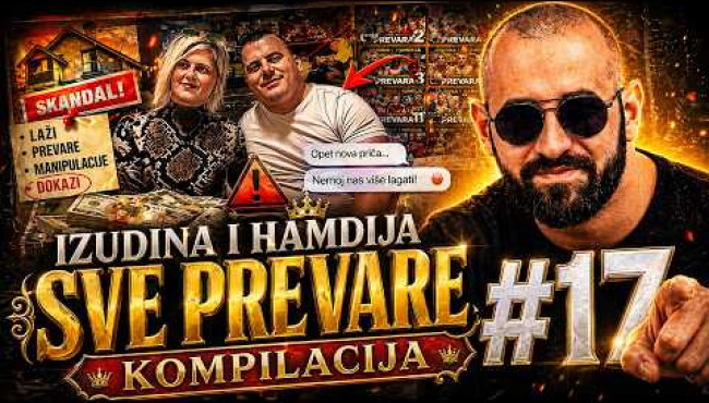 IZUDINA I HAMDIJA - Sve prevare 17. dio